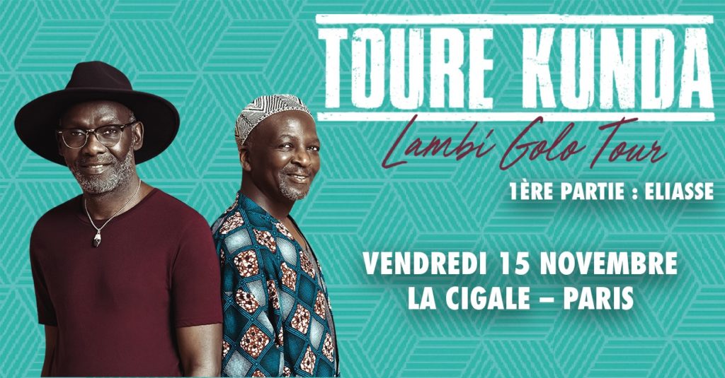 Toure Kunda @Paris La Cigale Toure Kunda @Paris La Cigale